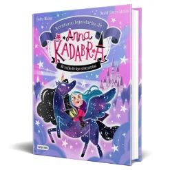 Anna Kadabra 1 - El Valle de los Unicornios*EDITORIAL PLANETA Hot