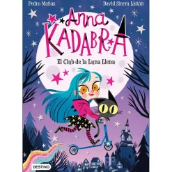 Anna Kadabra: El Club de la Luna Llena - Libro 1*EDITORIAL PLANETA Outlet