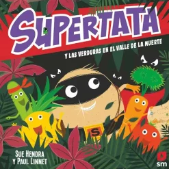 Sale Libro: Supertata y las verduras en el Valle de la muerte Juguetes Educativos Y Libros